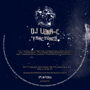 DJ Luna-C - Fractured Part 2 - DISC 3 ONLY - The Timespan – Shout Now (Hixxy & Ramos Remix)  - Kniteforce - KF217