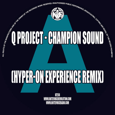 Q-PROJECT - THE TRIP- Champion Sound / The 'Erb Remixes EP (HYPER ON EXPERIENCE/RAY KEITH) - Kniteforce -  KF258
