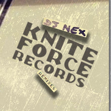 Load image into Gallery viewer, DJ Nex aka Mark Archer (Altern-8) - Nex Theme (Swankout Remix) -   Kniteforce - KF261 - 12&quot; Vinyl
