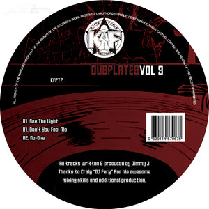 Jimmy J - Dubplates Vol. 3 - Kniteforce - See The Light / Don’t You Feel Me - KF272 - 12" Vinyl
