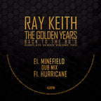 Ray Keith - Minefield / Hurricane EP - Kniteforce Records - KF279EF - 12" Black Vinyl