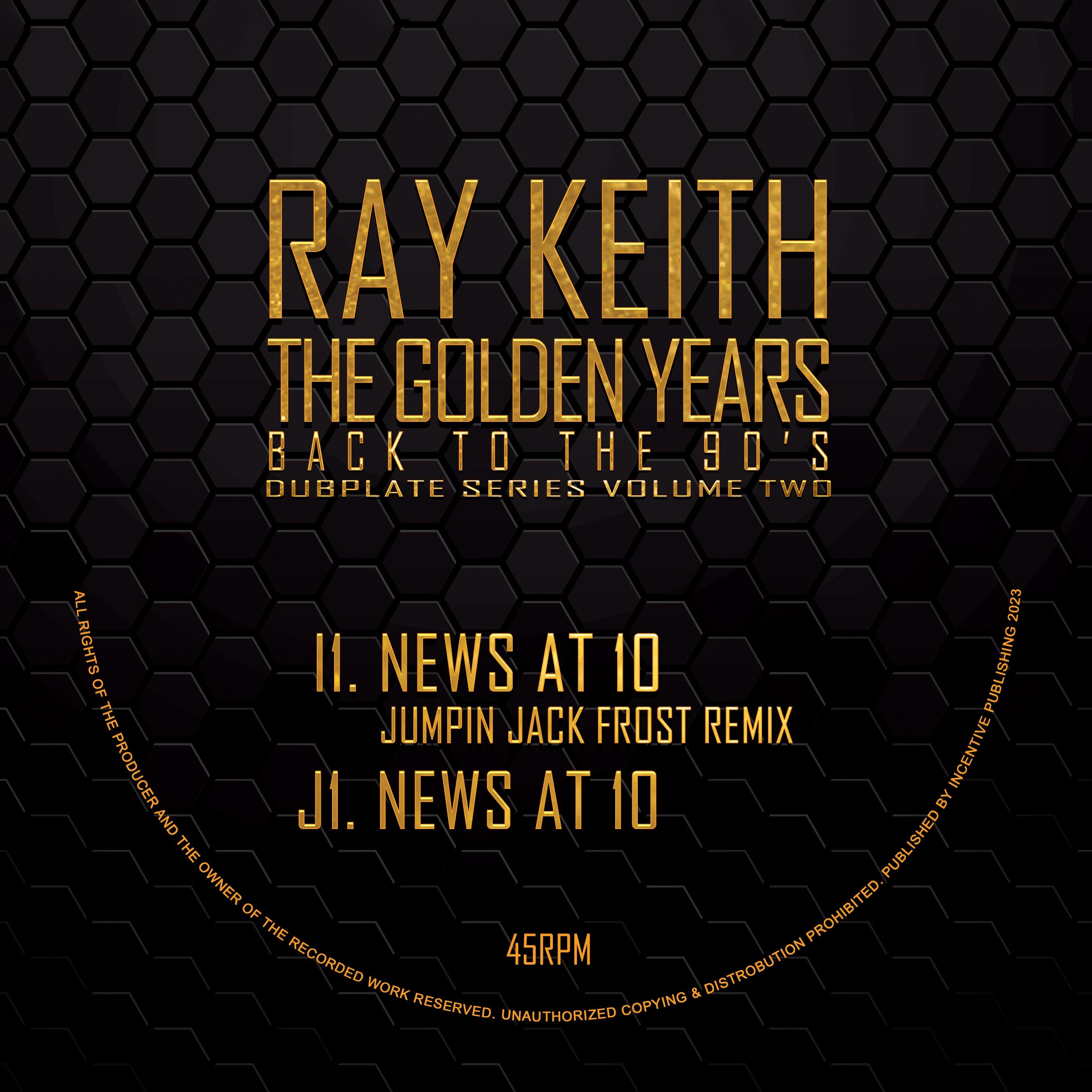 Ray Keith - News At 10 EP - Kniteforce Records - KF279IJSE - 12" Yellow and Black Smash Colour Vinyl