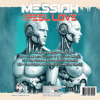 Messiah - I Feel Love EP - Kniteforce Records - KF281EF - 12" Vinyl - Old Skool / Rave