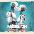 Messiah - I Feel Love EP - Kniteforce Records - KF281EF - 12" Vinyl - Old Skool / Rave