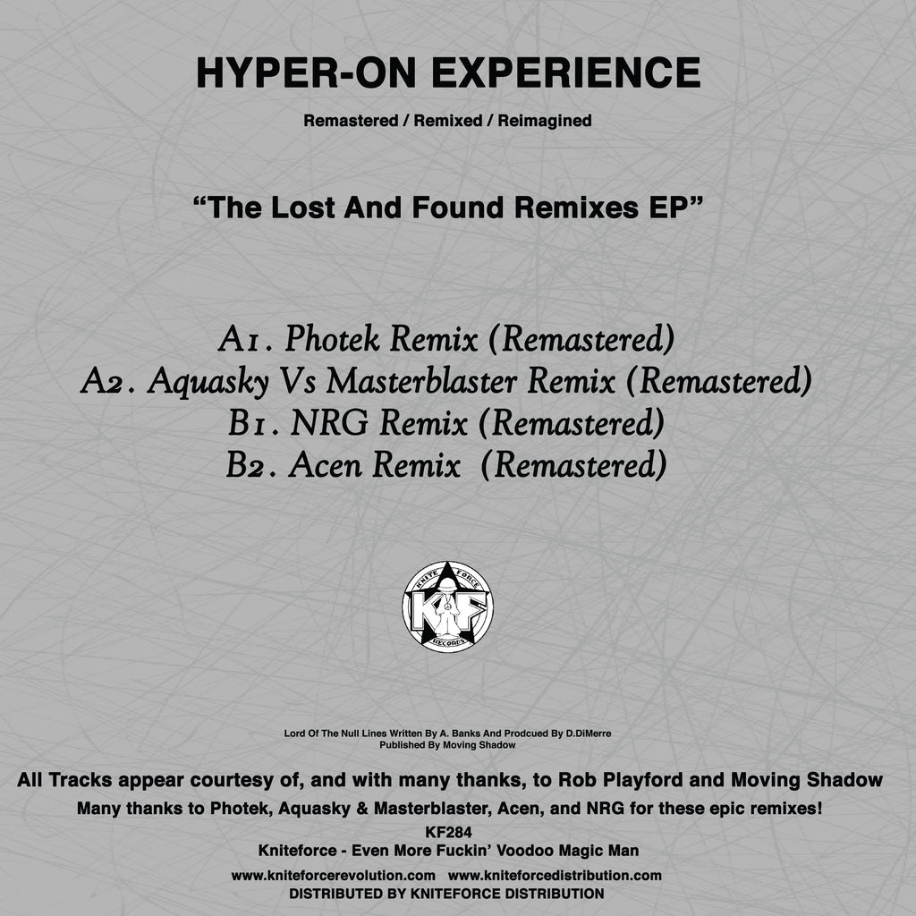 Hyper-On Experience - The Lost And Found Remixes EP - Kniteforce Records - KF284 - 12" Black Vinyl
