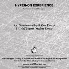 Load image into Gallery viewer, Hyper-On Experience - Disturbance / Half Stepper EP (Bay B Kane &amp; Madcap Remixes) - Kniteforce Records - KF286 - 10" Black Vinyl