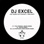 DJ Excel - Just When You Thought It Was Safe EP - Kniteforce Records - KF289CD - Old Skool - 12" Black Vinyl