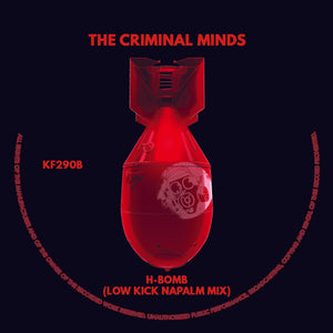 The Criminal Minds - H-Bomb EP - Kniteforce Records - KF290 - 10" Vinyl