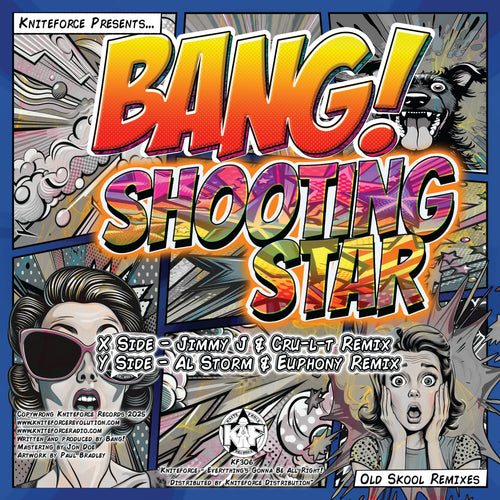 Bang! - Shooting Star - Old Skool Remixes EP - Kniteforce Records - KF306 - 10" Vinyl