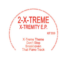 Load image into Gallery viewer, 2-X-Treme - X-Tremity EP - Kniteforce Records - KF309 - That Piano Track - 12&quot; Vinyl