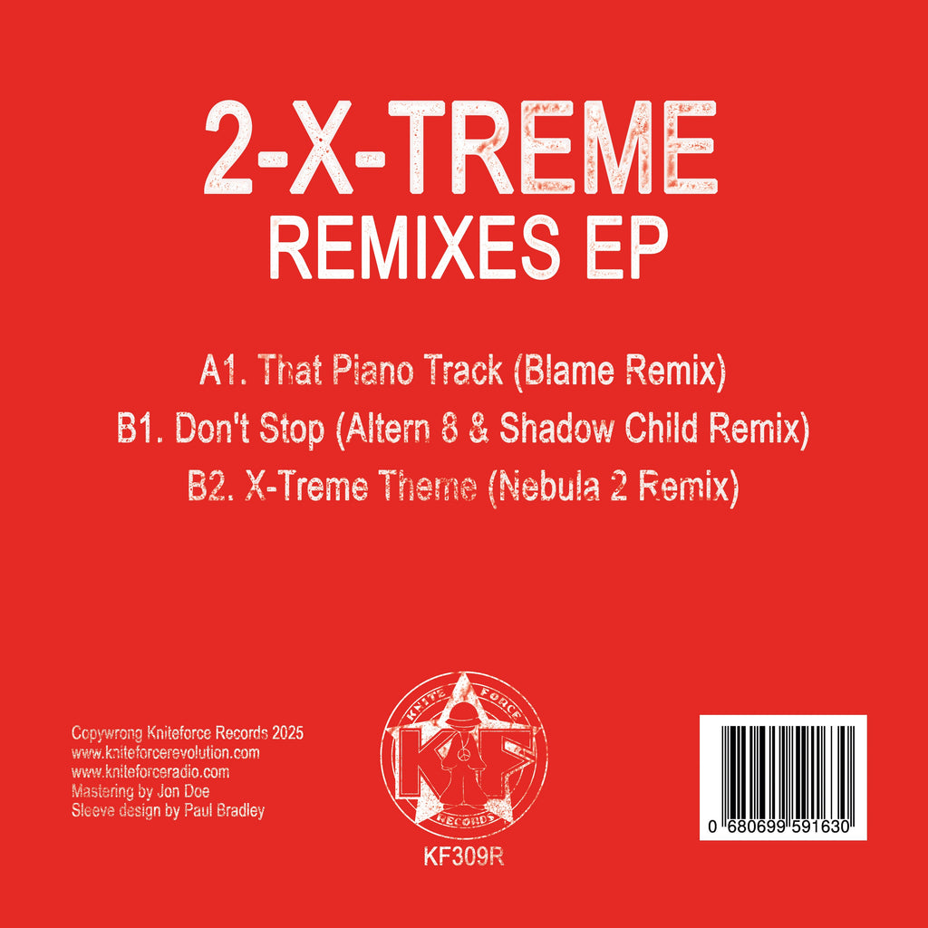 2-X-Treme - X-Tremity EP Remixes EP - Kniteforce Records - KF309R - 12" Black Vinyl