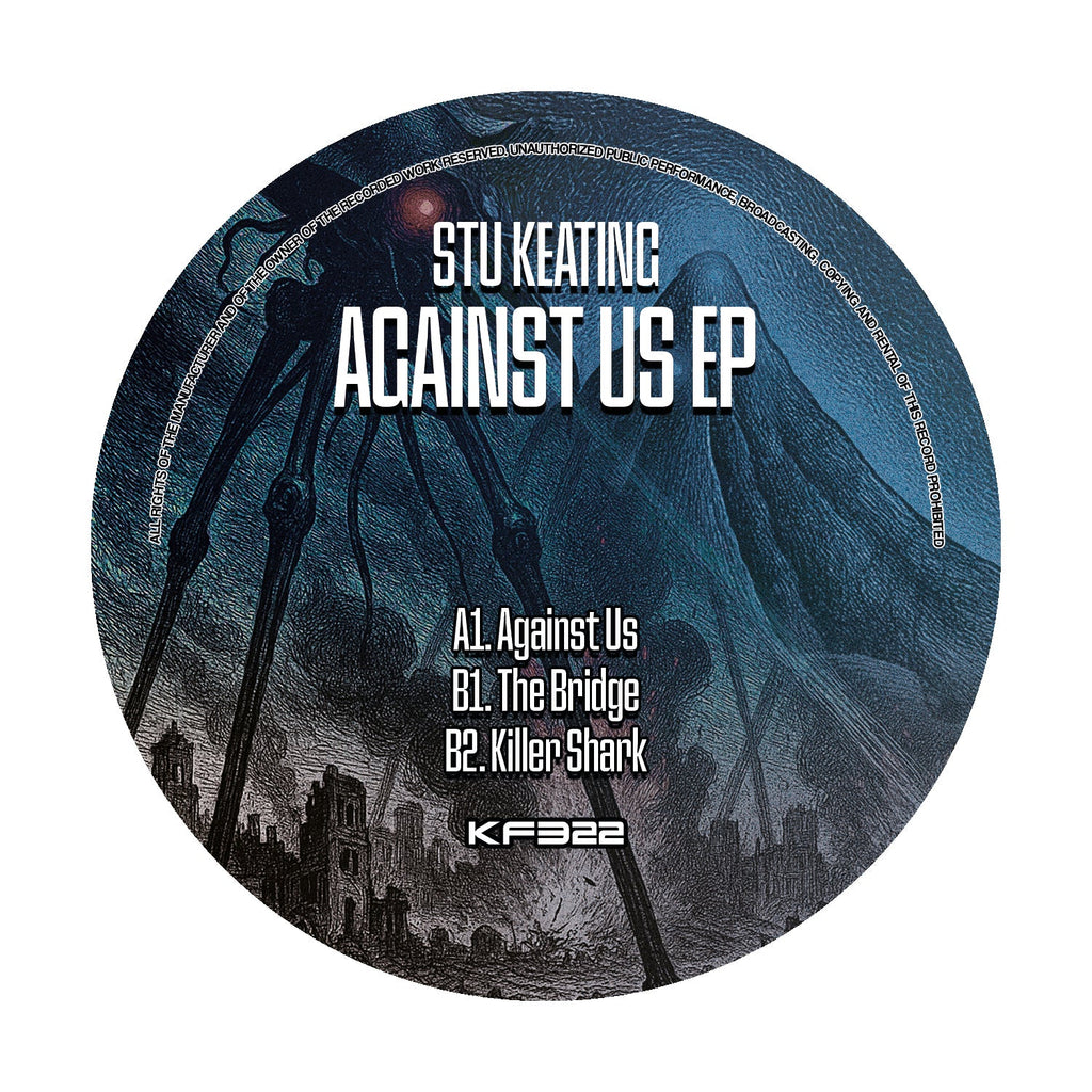 Stu Keating - Against Us EP - Kniteforce Records - KF322 - Old Skool - 12" Black Vinyl