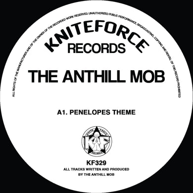 Anthill Mob - Penelopes Theme EP - Kniteforce Records - KF329 - 12