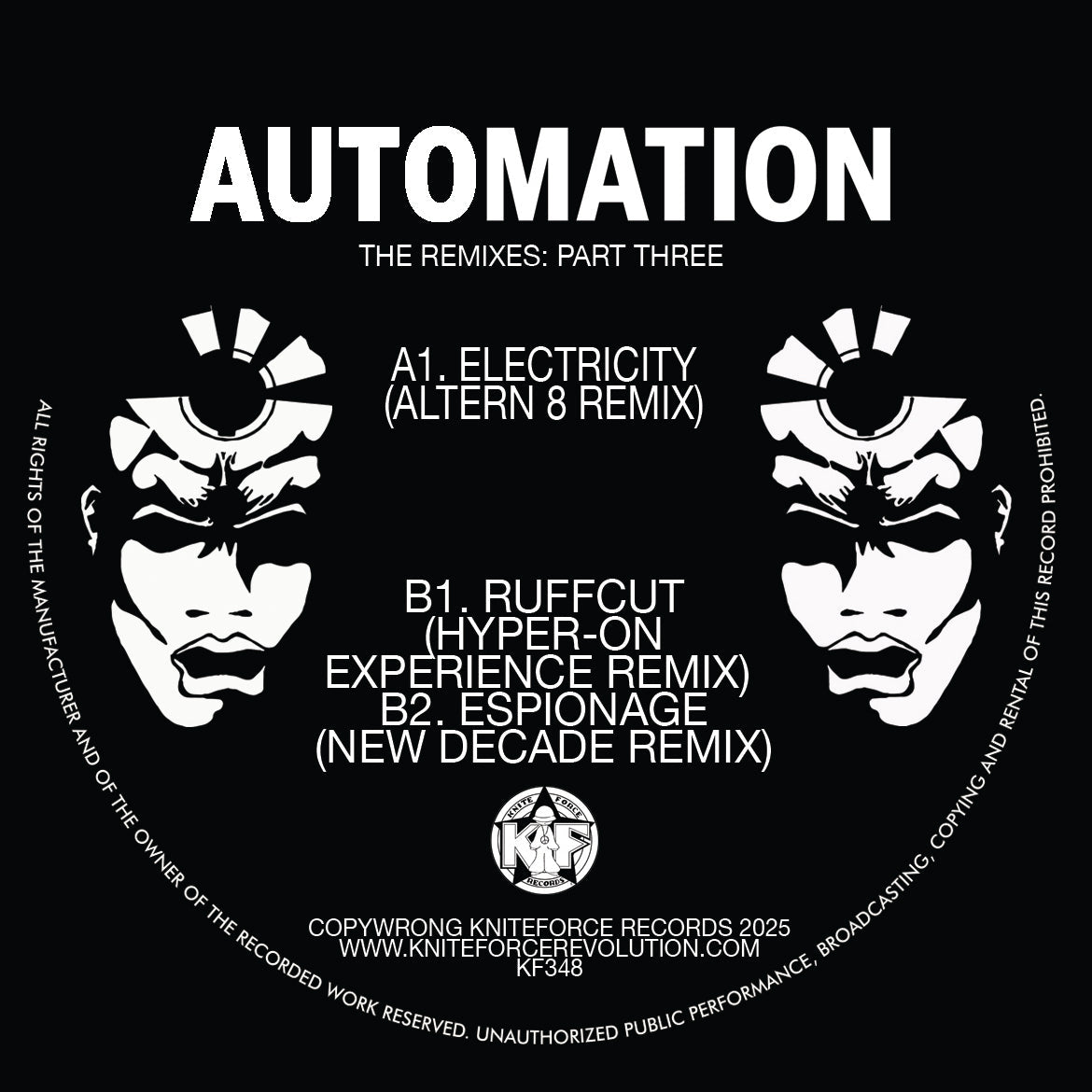 Automation - The Remixes Part Three (Altern 8, Hyper-On, New Decade) - Kniteforce Records - KF348 - Old Skool - 12" Black Vinyl