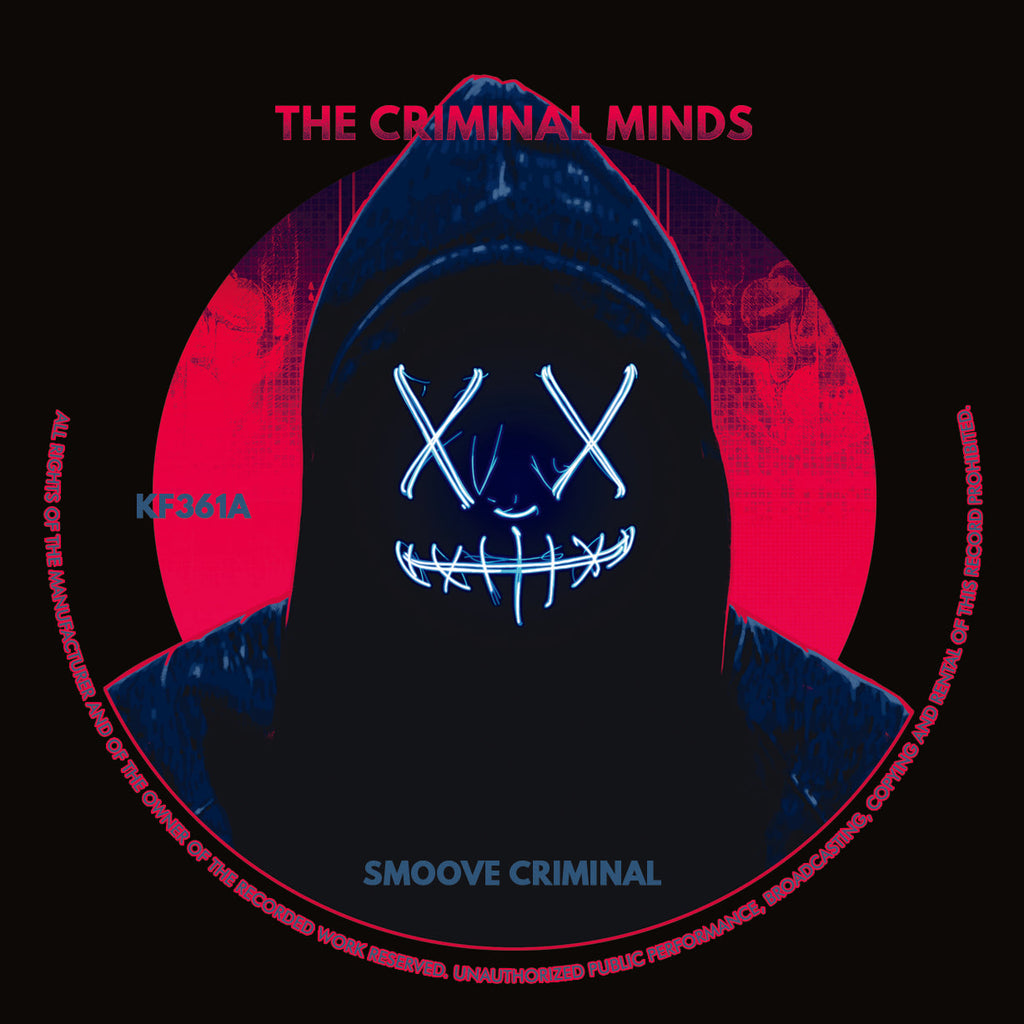 The Criminal Minds - Smoove Criminal EP - Kniteforce Records - KF361 - 12" Black Vinyl