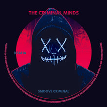 Load image into Gallery viewer, The Criminal Minds - Smoove Criminal EP - Kniteforce Records - KF361 - 12&quot; Black Vinyl