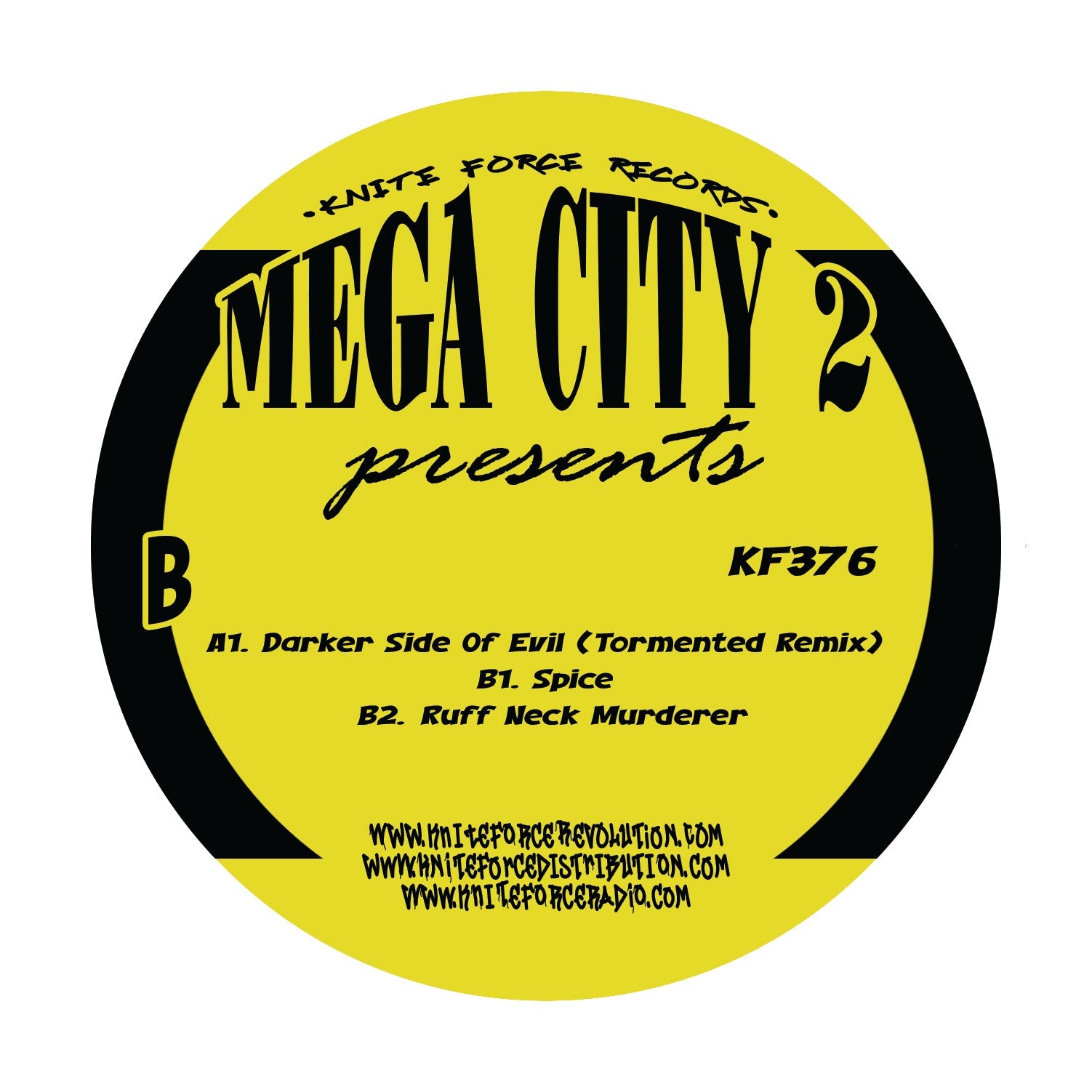 Mega City 2 - Darker Side Of Evil (Tormented Version) EP - Kniteforce Records - KF376 - Old Skool - 12" Black Vinyl