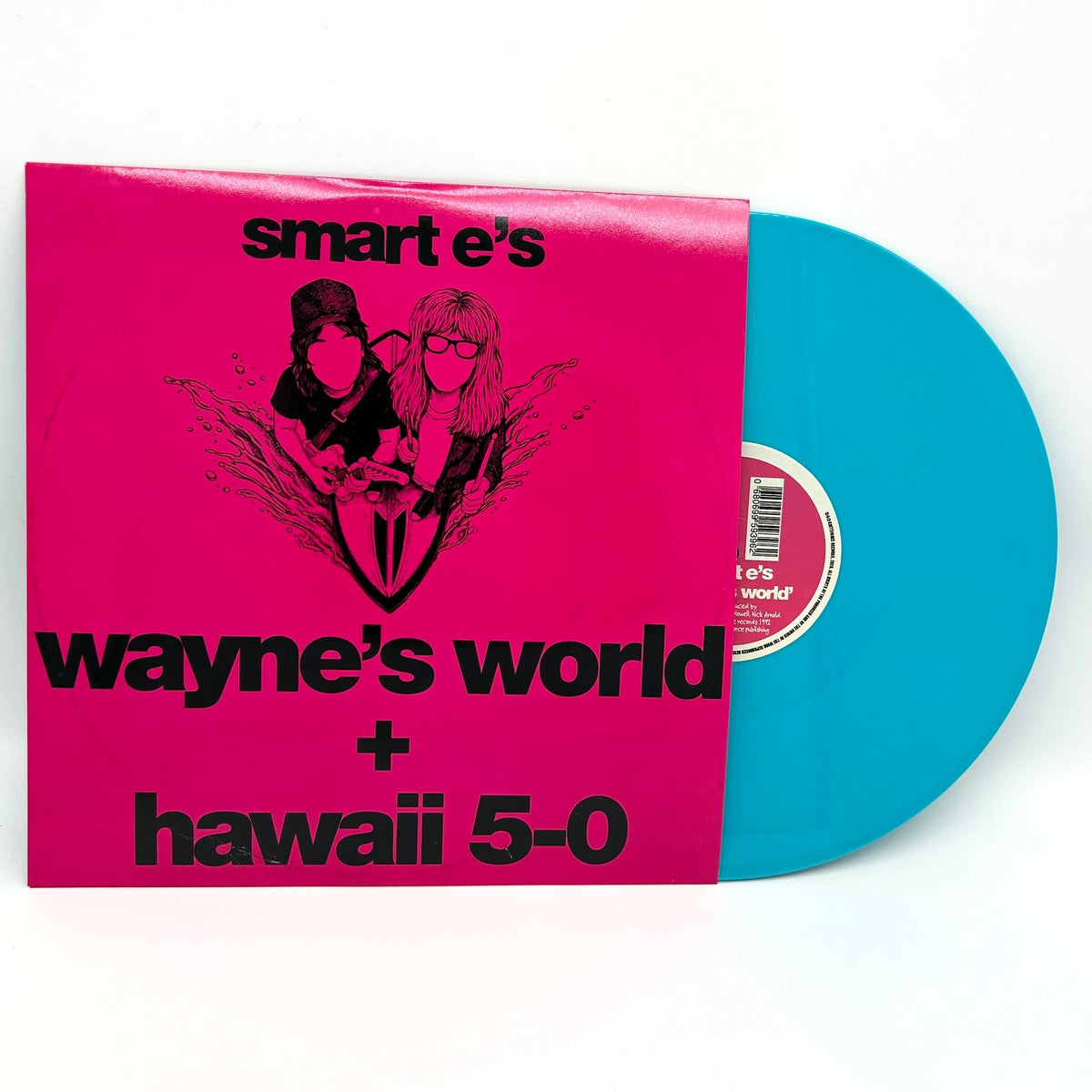 Smart E's - Waynes World / Hawaii 5-0 - KF379SE neon blue vinyl with sleeve