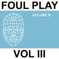 Foul Play - Volume III - Kniteforce Records - KF401 - Old Skool - 12