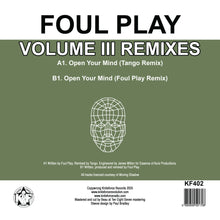 Load image into Gallery viewer, Foul Play - Volume III Remixes Part 1 - Kniteforce Records - KF402 - Old Skool - 12" Black Vinyl