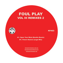 Load image into Gallery viewer, Foul Play - Volume III Remixes Part 2 - Old Skool - Kniteforce Records - KF403 - 12" Black Vinyl