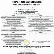 Load image into Gallery viewer, Hyper-On Experience - The Family We Never Had EP - Kniteforce Records - KF097SE - 12&quot; Black Vinyl