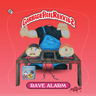 Rave Alarm - Garbage Pail Rekkid 2 EP - KFA Records - KFA130 - 12