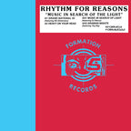 Rhythm For Reasons - Music In Search Of The Light EP - Formation Records - KFORM03 - 12" Black Vinyl