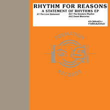 Load image into Gallery viewer, Rhythm For Reasons - A Statement Of Rhythm EP - Formation Records - KFORM04 - 12" Black Vinyl