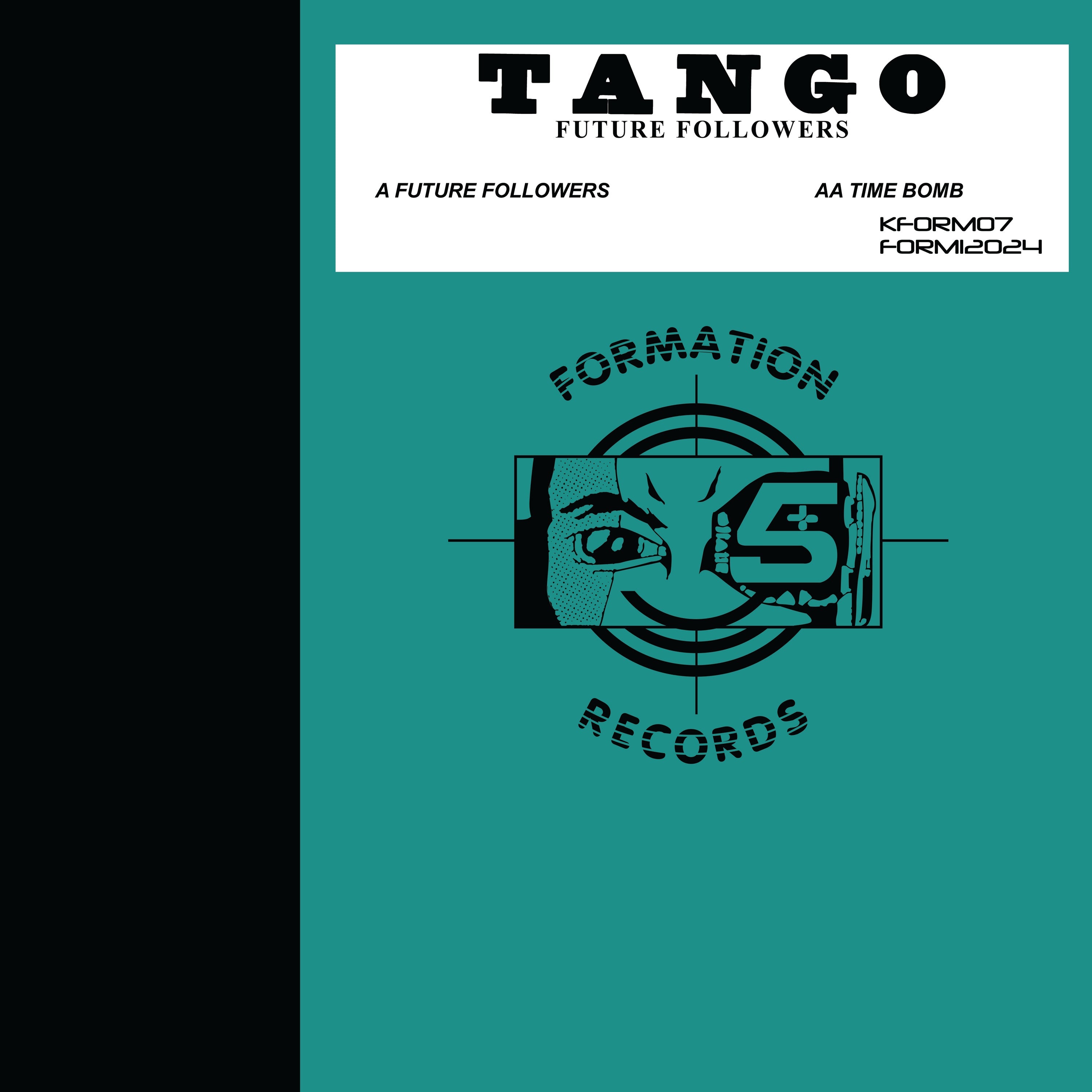 Tango - Future Followers EP - Formation Records - KFORM07 - 12" Black Vinyl