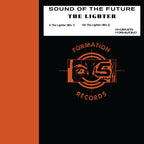 Sound of The Future - The Lighter EP - Formation Records - KFORM09 - 12" Black Vinyl
