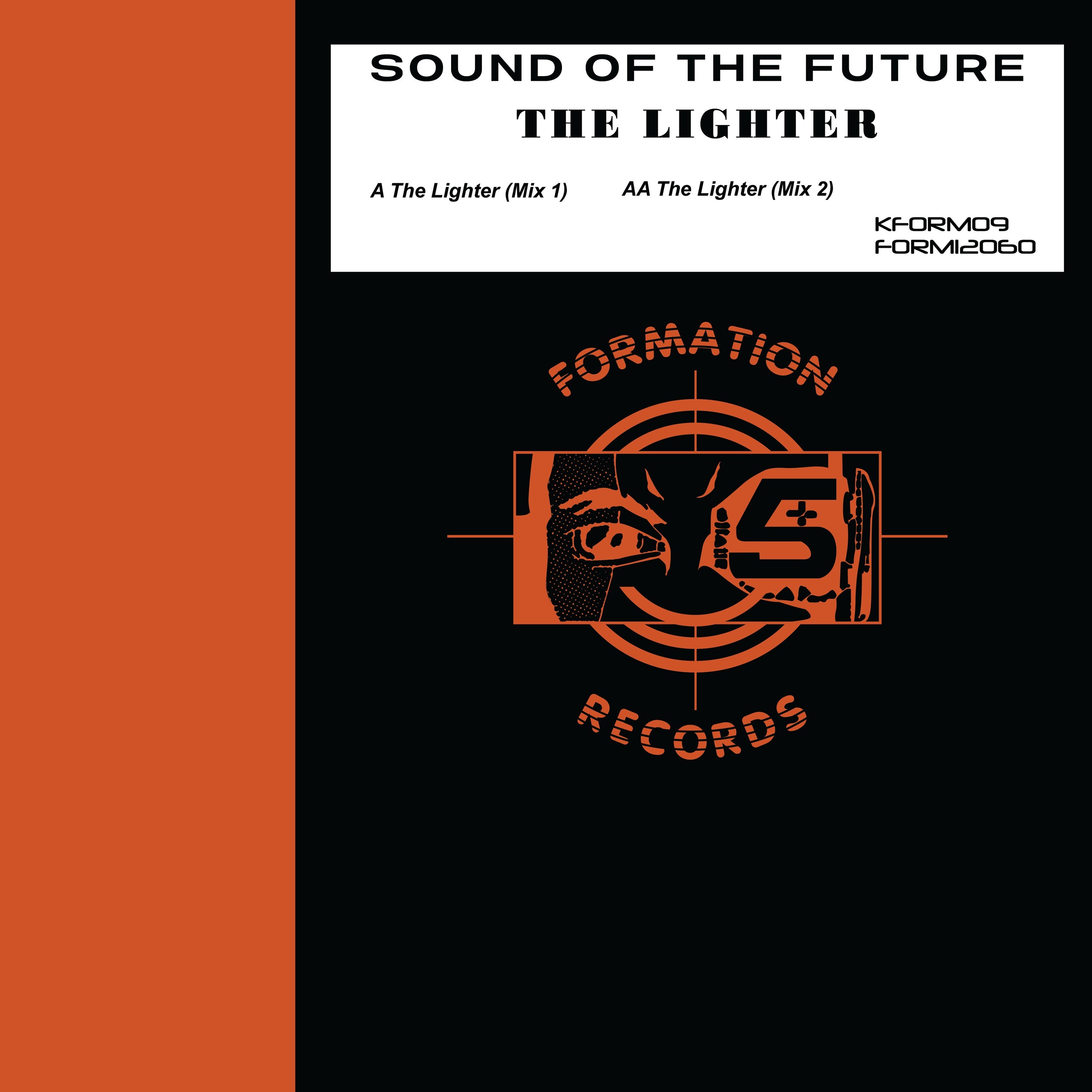 Sound of The Future - The Lighter EP - Formation Records - KFORM09 - 12" Black Vinyl