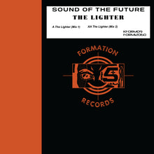 Load image into Gallery viewer, Sound of The Future - The Lighter EP - Formation Records - KFORM09 - 12" Black Vinyl