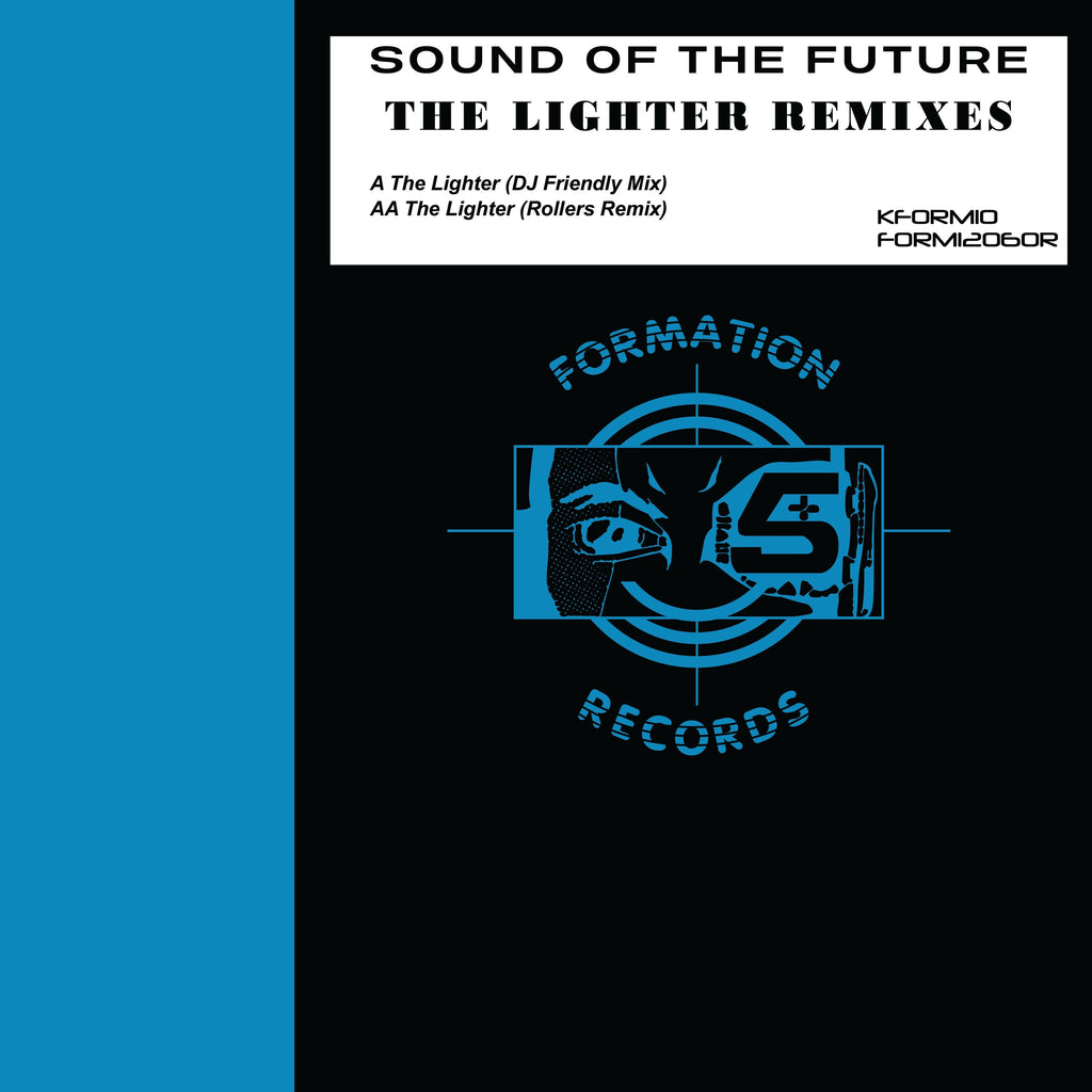 Sound of The Future - The Lighter Remixes EP - Formation Records - KFORM10 - 12" Black Vinyl