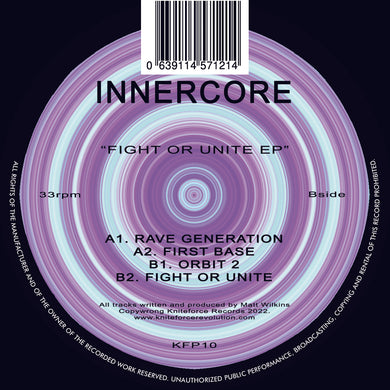 InnerCore - Fight Or Unite EP  - Kniteforce Prime - 4 Track 12 