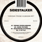 SIDESTALKER - Hiding From Humans - Kniteforce Prime Records - KFP21 - Old Skool - 12" Colour Vinyl
