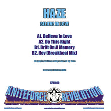 Load image into Gallery viewer, Haze - Believe In Love EP - Kniteforce Revolution Records - KFRR08 - Old Skool - 12&quot; Vinyl
