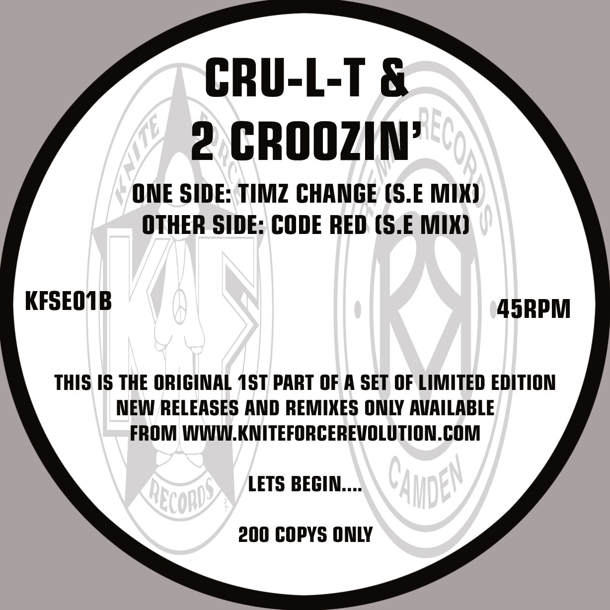 Cru-l-t & 2 Croozin' - Special Edition Volume 1 EP - Kniteforce Records - KFSE01 - Old Skool - 10" Black Vinyl, Sealed Plastic Bag Sleeve