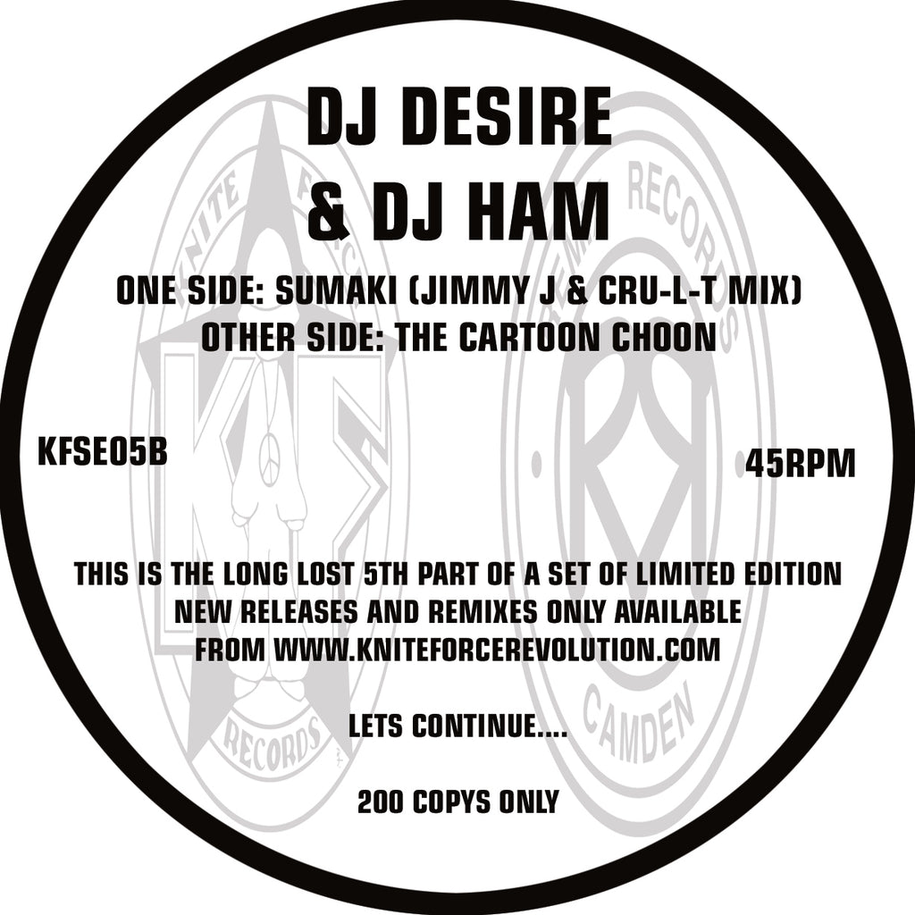 DJ Desire / DJ Ham - Kniteforce Special Edition Volume 5 - KFSE05 back