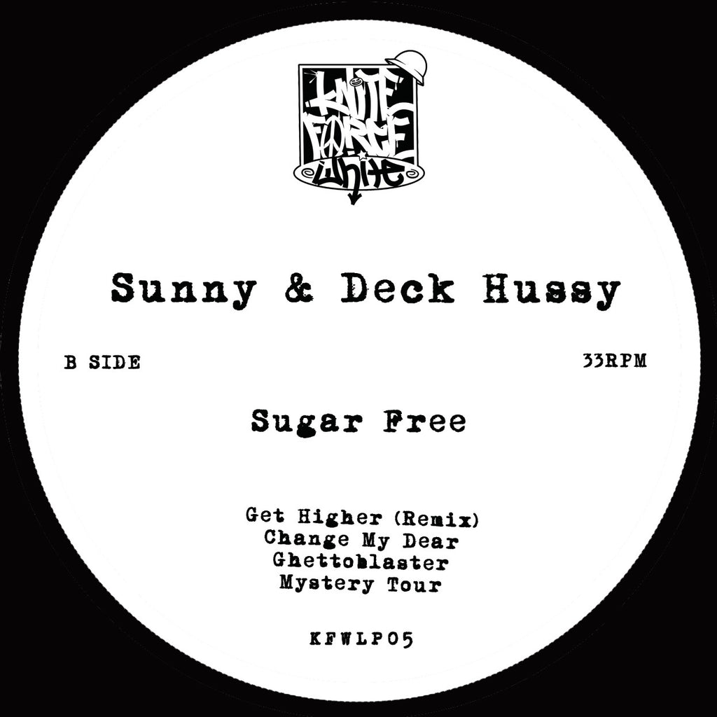 Sunny & Deck Hussy - Sugar Free - KFWLP05 side B label