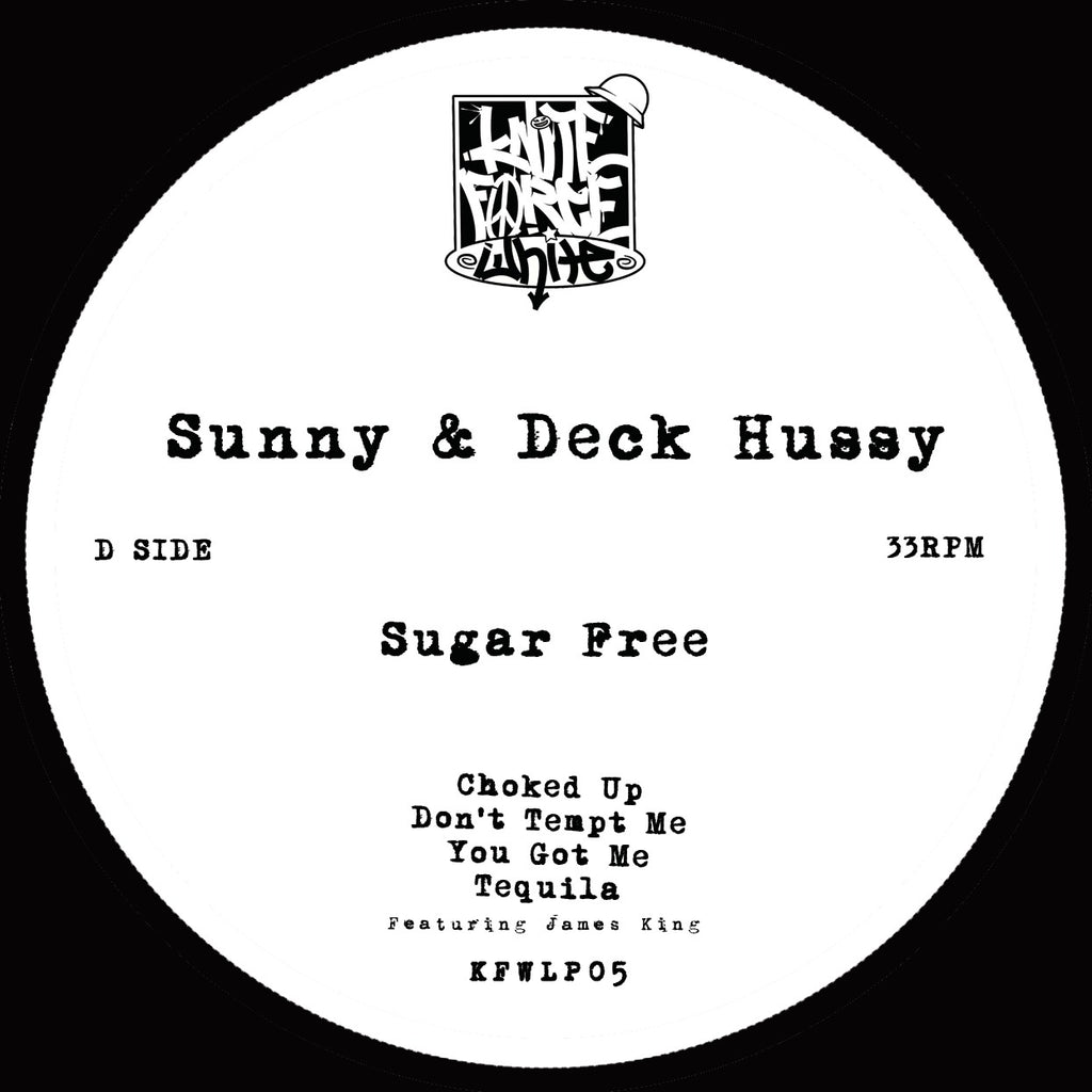 Sunny & Deck Hussy - Sugar Free - KFWLP05 side D label