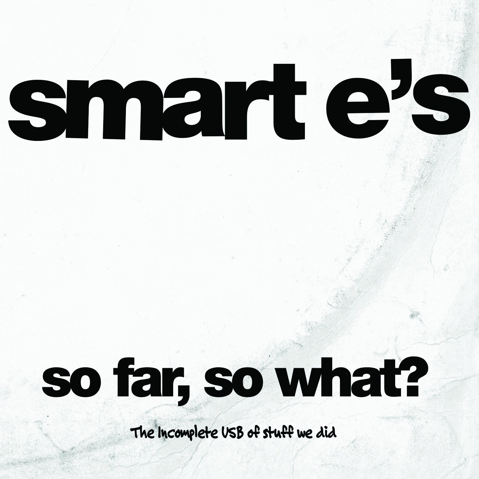 Smart E's - So Far, So What? - KFZ35