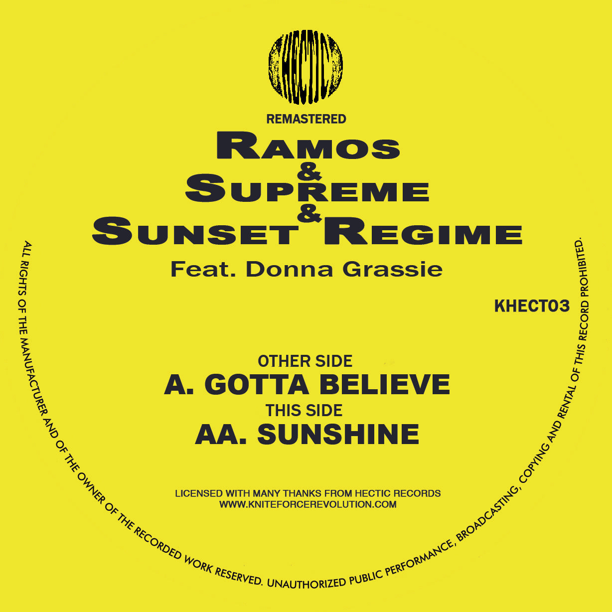 Ramos & Supreme & Sunset Regime - Gotta Believe EP - Hectic Records - KHECT03 - Transparent Yellow 12" Vinyl