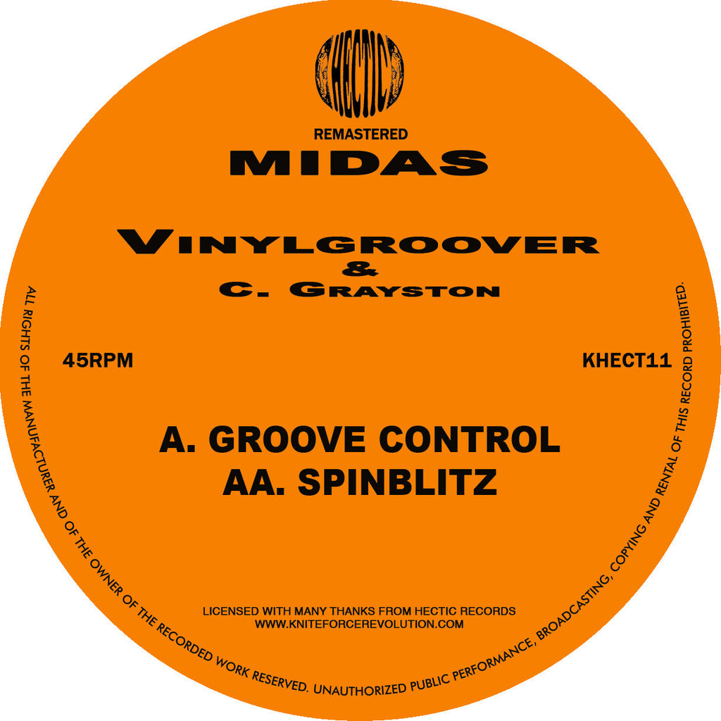 Midas - Vinylgroover & C Grayston - Groove Control - Hectic Records - KHECT11 - 12 " Neon Orange Vinyl