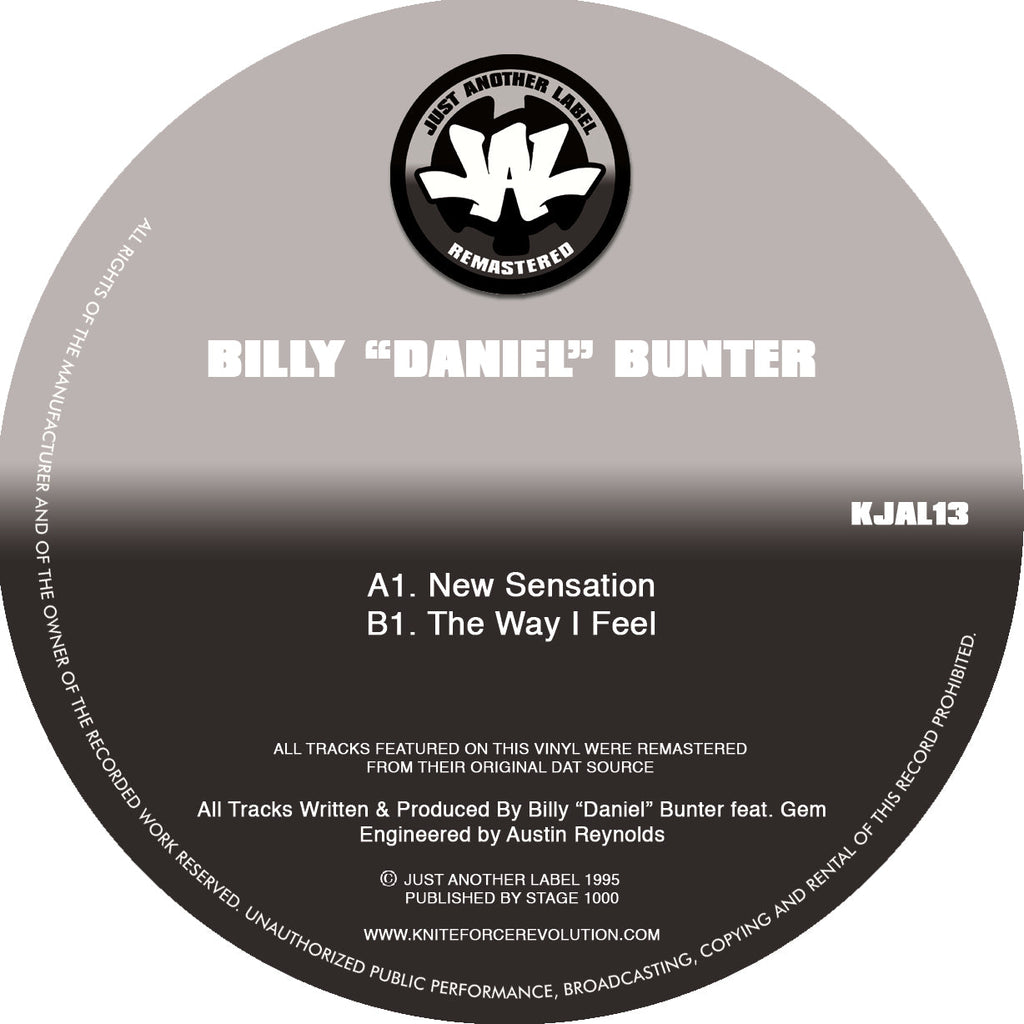 Billy “Daniel” Bunter - New Sensation / The Way I Feel - Just Another Label - KJAL13 - 10" - Vinyl -  Very Good Plus (VG+)