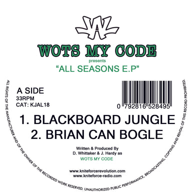 Just Another Label - Wots My Code - All Seasons EP/ Blackboard Jungle - Kniteforce - 12
