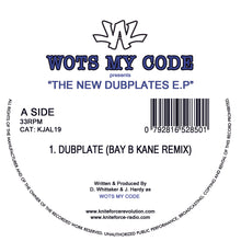 Load image into Gallery viewer, Just Another Label - Wots My Code - The New Dubplates EP - Bay B Kane / Sika - Kniteforce - 12&quot; Vinyl -  KJAL19