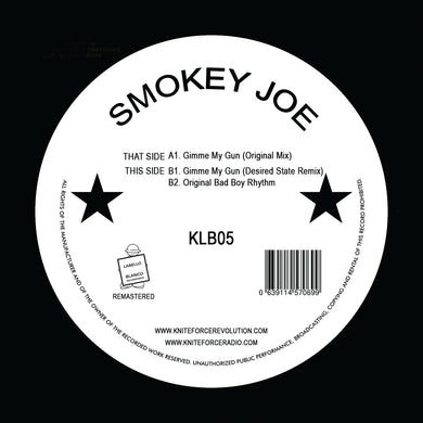 Labello Blanco - Smokey Joe / Gimme My Gun EP - KLB05 - 12