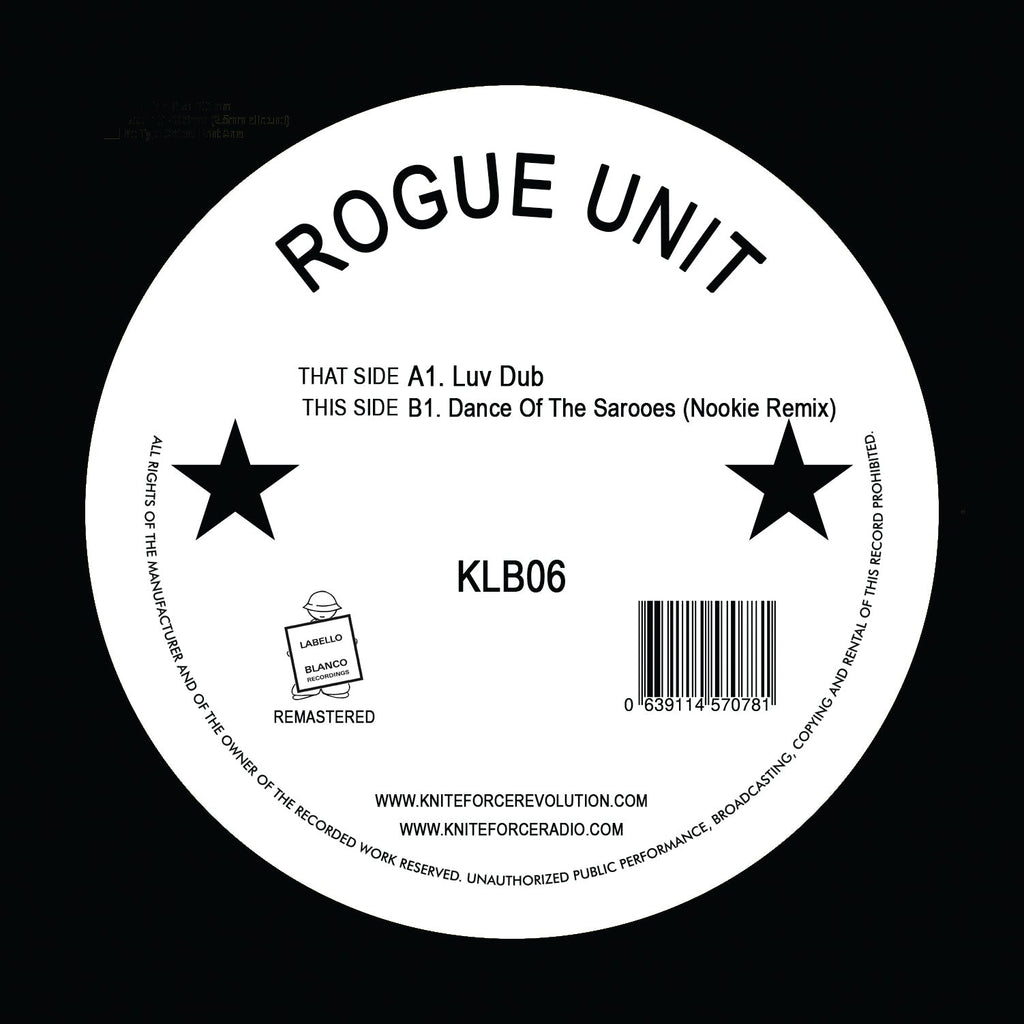 Rogue unit - Luv Dub EP - Dance of The Sarooes Nookie Remix - Labello Blanco - KLB06 - 12" Vinyl