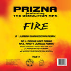 Prizna Featuring The Demolition Man - Fire Remixes - KLB11SE back